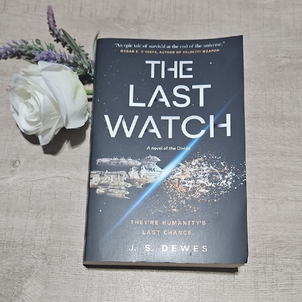 The Last Watch A Novel Of The Divide